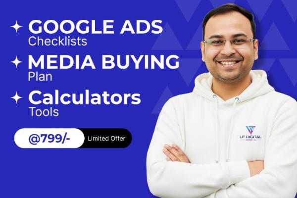 Google Ads Checklist + Media Buying Sheet + Calculators